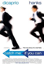   ,  , Catch Me If You Can